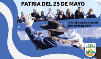 GRAN DESFILE Y FIESTA PATRIA DE MAYO