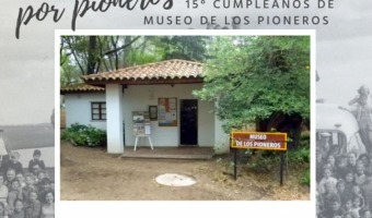 ANIVERSARIO DEL MUSEO DE LOS PIONEROS