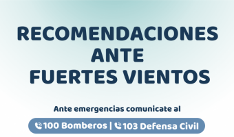 RECOMENDACIONES ANTE VIENTOS FUERTES Y LLUVIAS