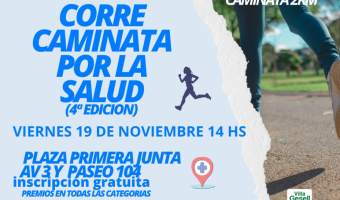 LLEGA LA CUARTA CORRECAMINATA POR LA SALUD