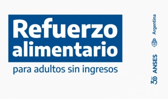 COMENZ LA INSCRIPCIN AL REFUERZO ALIMENTARIO DE ANSES