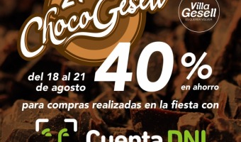 DURANTE LA CHOCOGESELL HABR 40% DE AHORRO CON CUENTA DNI